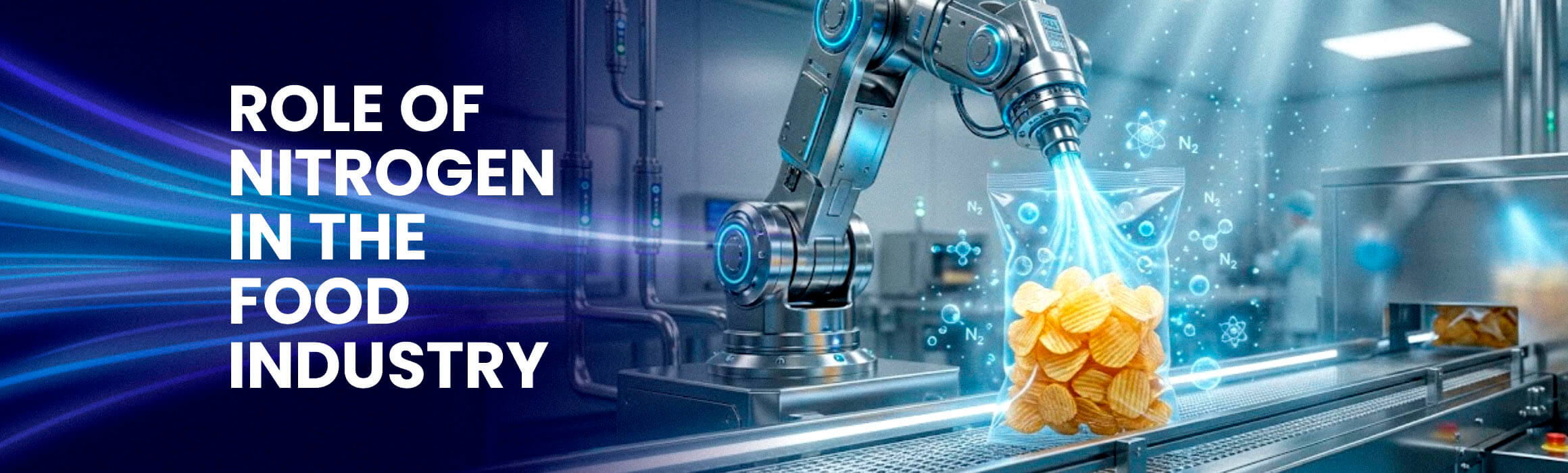Role of Nitrogen in the Food Industry