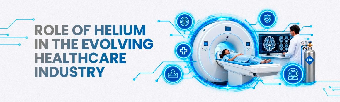 Role of Helium in the Evolving Healthcare Industry